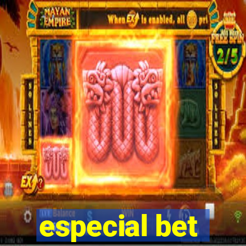 especial bet